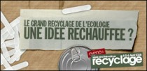 LE GRAND RECYCLAGE DE L'ECOLOGIE